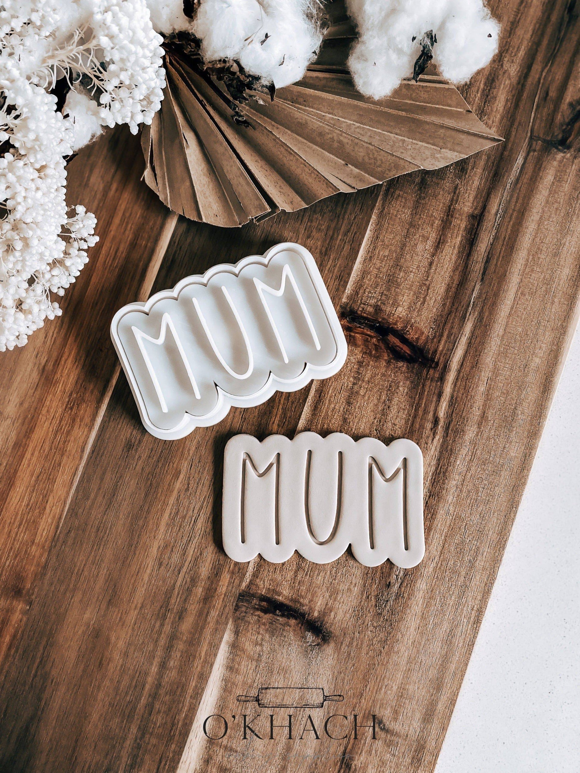 MUM Cookie Stamp & Cutter - O'Khach Baking Supplies