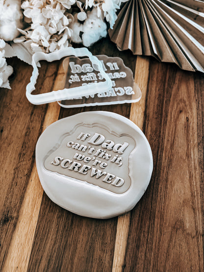 If Dad Can't Fix It 'UP' Stamp & Cutter - Perfect for Fondant & Sugar Cookies