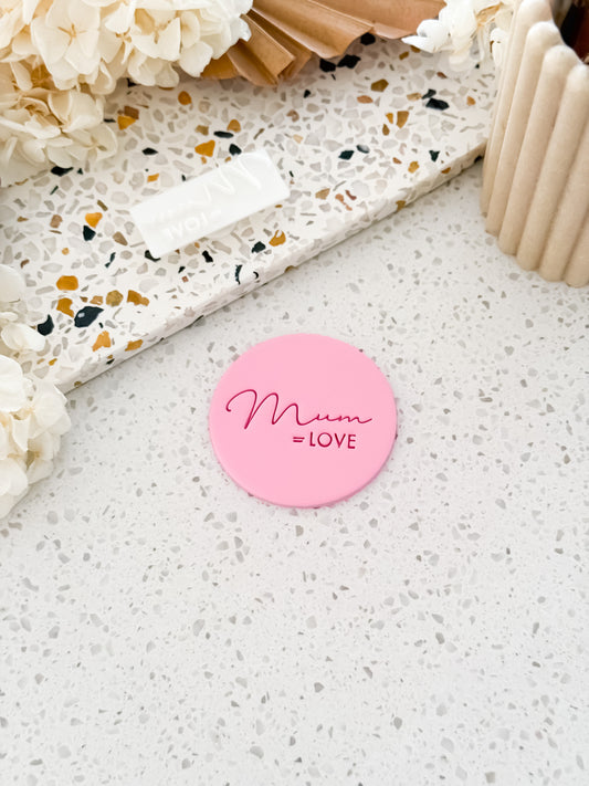 Mum = Love Stamp - Perfect for Fondant, Sugar Cookies & Baking